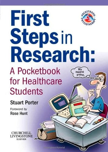 First Steps in Research by Stuart B Porter ISBN 9780443103988