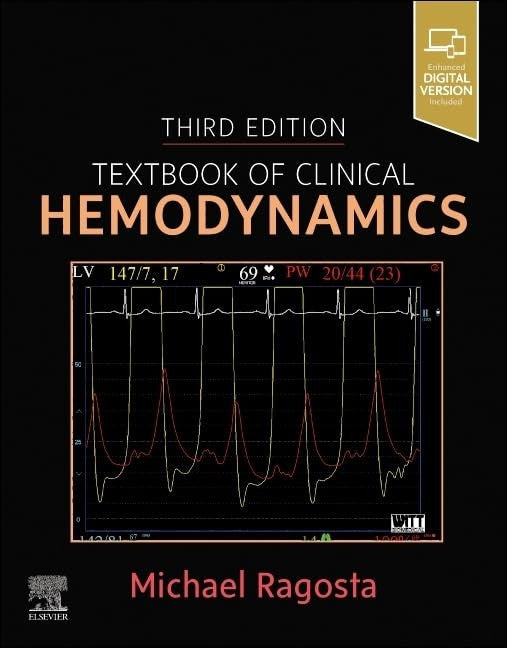 Textbook of Clinical Hemodynamics by Michael Ragosta Md ISBN 9780443116421