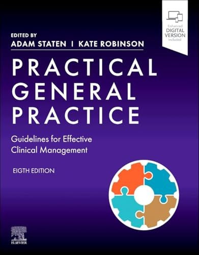 Practical General Practice by Adam Staten Ma Mbbs Mrcgp Mrcp Drcog Dmcc Pgcertce ISBN 9780443123597