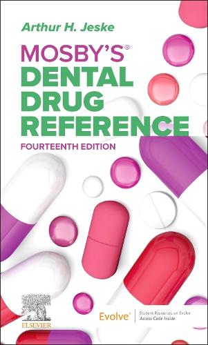 Mosby's Dental Drug Reference by Arthur H Jeske Dmd ISBN 9780443125072