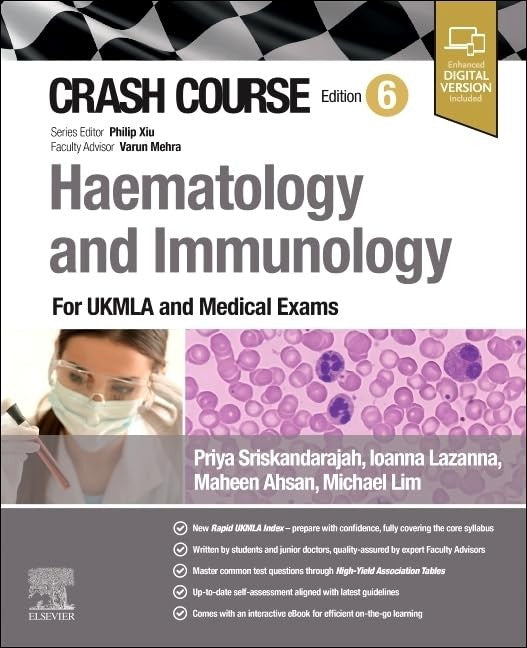 Crash Course Haematology and Immunology by Priya Sriskandarajah ISBN 9780443249969