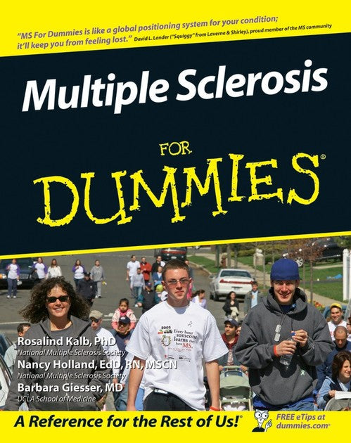 Multiple Sclerosis For Dummies by Rosalind Kalb Phd ISBN 9780470055922