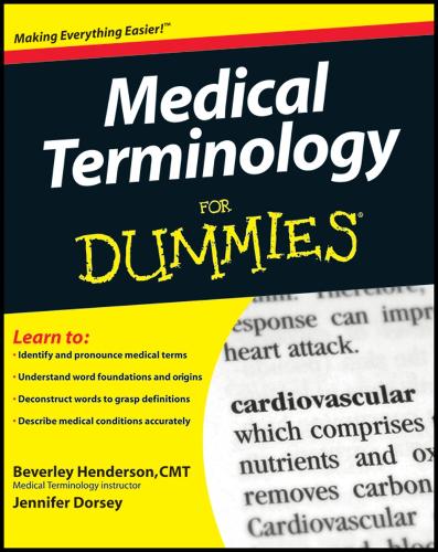 Medical Terminology For Dummies by Beverley Henderson ISBN 9780470279656