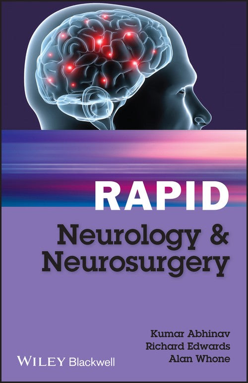 Rapid Neurology and Neurosurgery by Kumar Abhinav ISBN 9780470654439