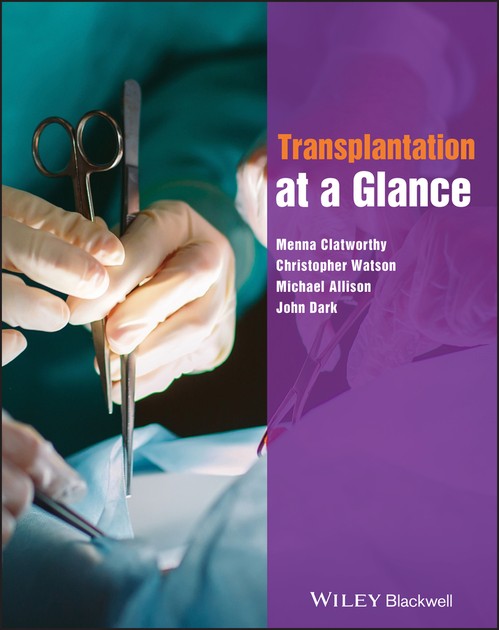 Transplantation at a Glance by Menna Clatworthy ISBN 9780470658420