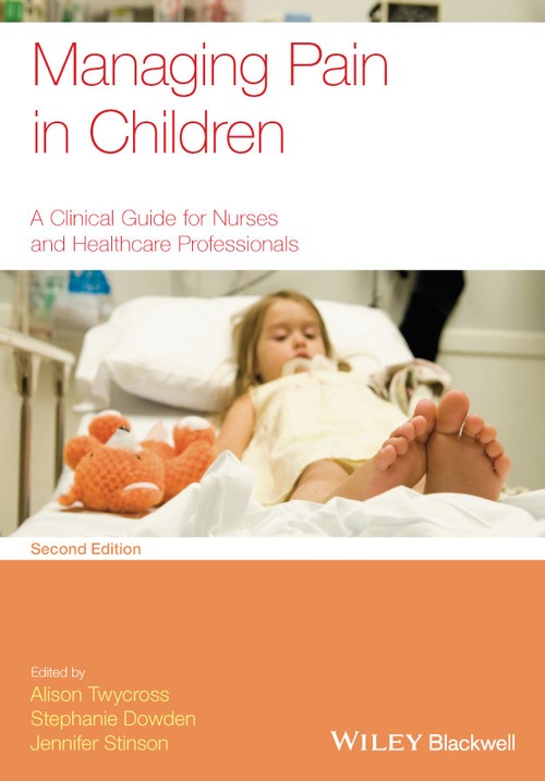 Managing Pain in Children by Alison Twycross ISBN 9780470670545