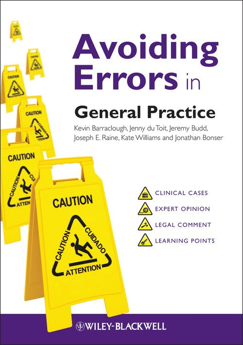 Avoiding Errors in General Practice by Kevin Barraclough ISBN 9780470673577