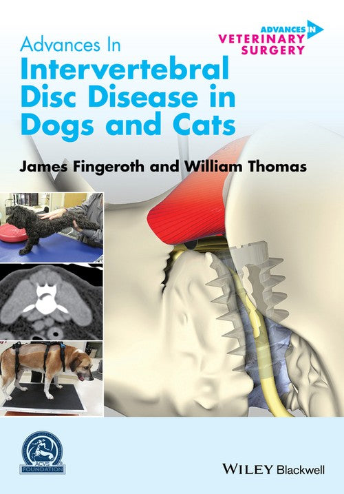 Advances in Intervertebral Disc Disease in Dogs and Cats by James Fingeroth ISBN 9780470959596