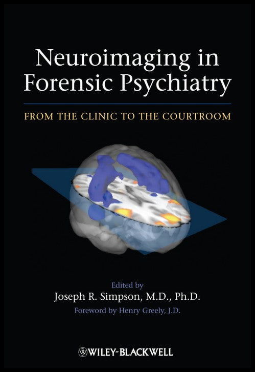 Neuroimaging in Forensic Psychiatry by Joseph R Simpson ISBN 9780470976999