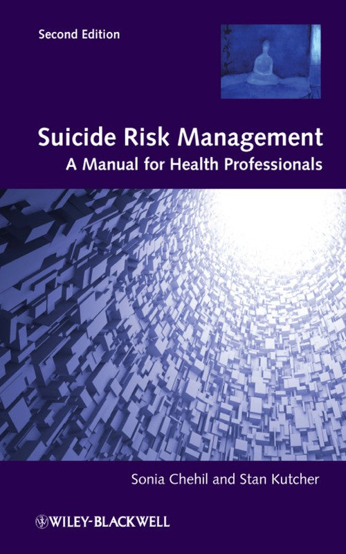 Suicide Risk Management by Sonia Chehil ISBN 9780470978566