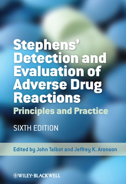 Stephens' Detection and Evaluation of Adverse Drug Reactions by John Talbot ISBN 9780470986349