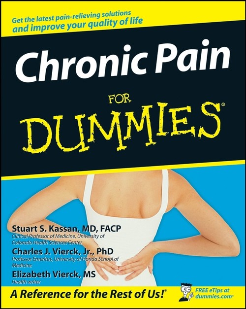 Chronic Pain For Dummies by Stuart S Kassan ISBN 9780471751403