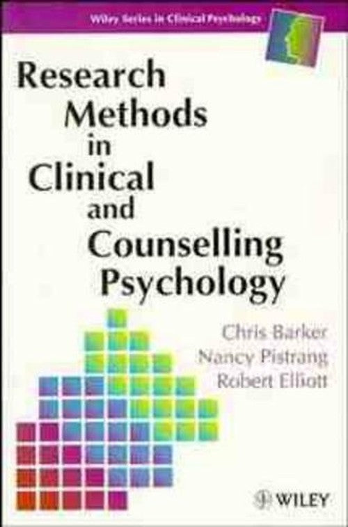 Research Methods in Clinical and Counselling Psychology by Chris Barker ISBN 9780471962977
