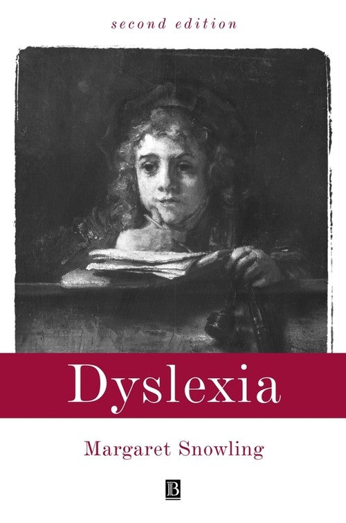 Dyslexia by Margaret J Snowling ISBN 9780631205746