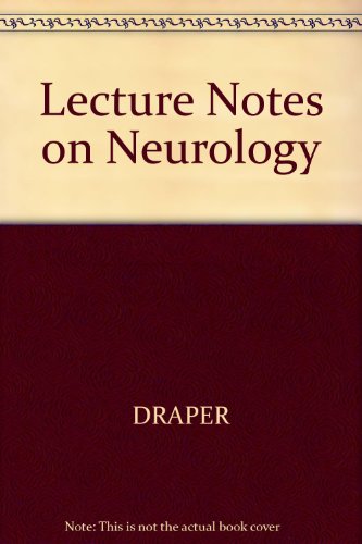 Lecture Notes on Neurology by It Draper ISBN 9780632013845