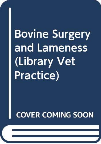 Bovine Surgery and Lameness by A David Weaver ISBN 9780632014446