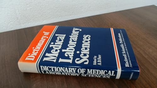 Dictionary of Medical Laboratory Sciences by Ad Farr