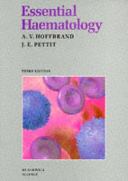 Essential Haematology by A Victor Hoffbrand ISBN 9780632019540