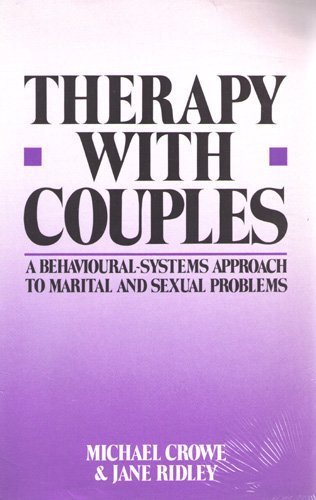Therapy with Couples by Michael Crowe ISBN 9780632023752
