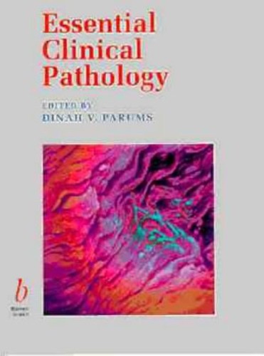 Essential Clinical Pathology by Dinah Parums ISBN 9780632030880