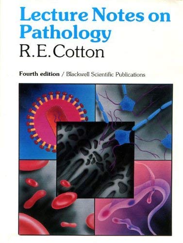 Lecture Notes on Pathology by Re Cotton ISBN 9780632033553