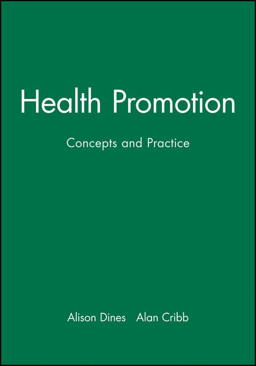Health Promotion by Alison Dines ISBN 9780632035434