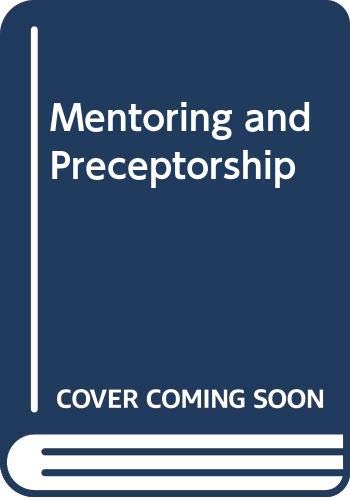 Mentoring and Preceptorship by Alison Morton Cooper ISBN 9780632035960