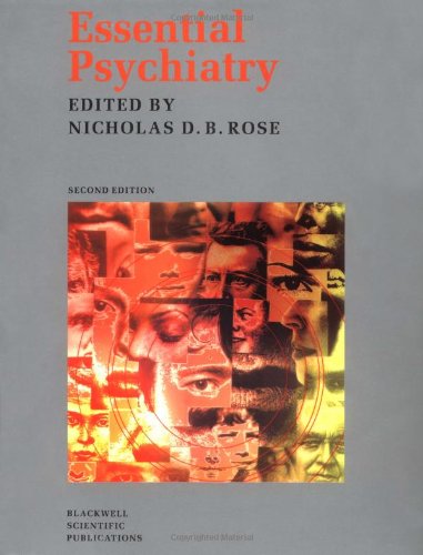 Essential Psychiatry by N Rose ISBN 9780632037377