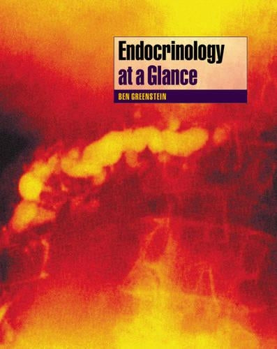Endocrinology at a Glance by Ben Greenstein ISBN 9780632038350