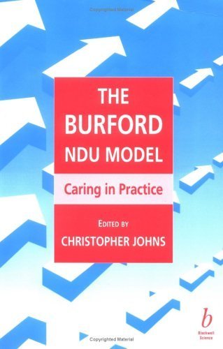 The Burford NDU Model by Christopher Johns ISBN 9780632038862