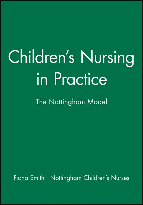 Children's Nursing in Practice by Fiona Smith ISBN 9780632039098