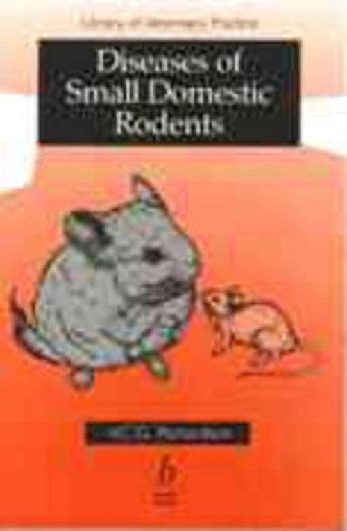 Diseases of Small Domestic Rodents by Virginia C G Richardson ISBN 9780632041329