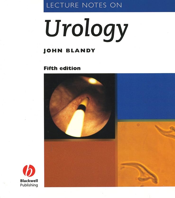 Lecture Notes on Urology by John P Blandy ISBN 9780632042029