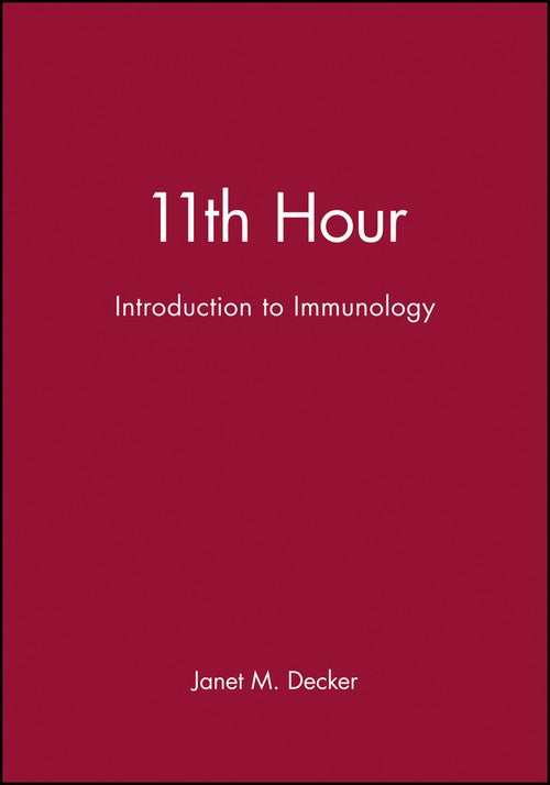 11th Hour by Janet M Decker ISBN 9780632044153