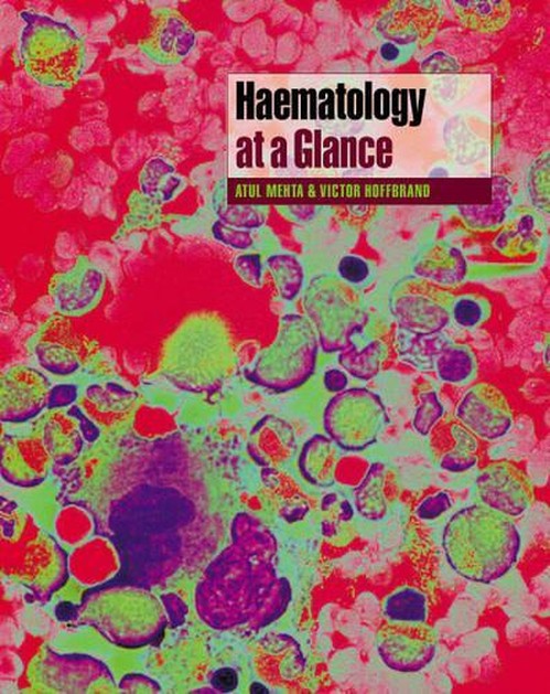 Haematology at a Glance by Atul Mehta ISBN 9780632047932