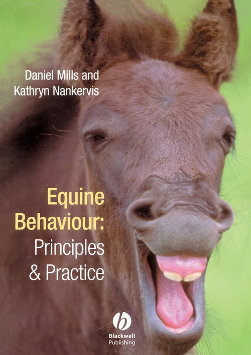 Equine Behaviour by Daniel S Mills ISBN 9780632048786