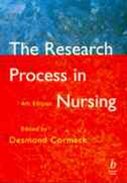 The Research Process in Nursing by D Cormack ISBN 9780632051588
