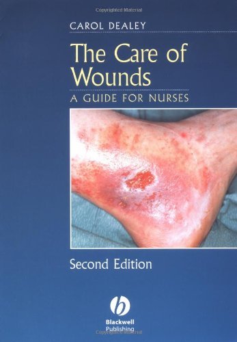 Care of Wounds by Carol Dealey ISBN 9780632052370