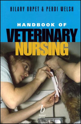 Handbook of Veterinary Nursing by Hilary Orpet ISBN 9780632052585