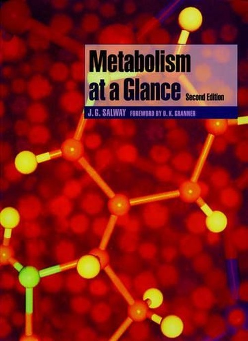 Metabolism at a Glance by J G Salway ISBN 9780632052745