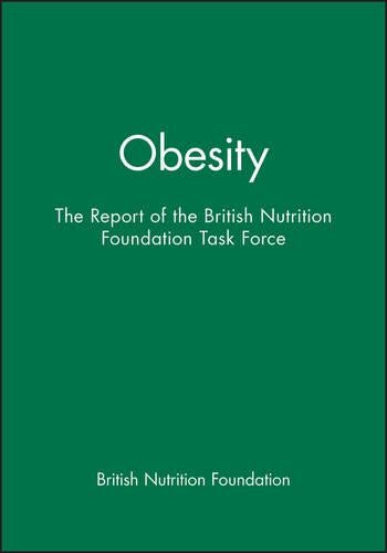 Obesity by British Nutrition Foundation ISBN 9780632052981