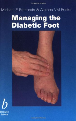 Managing the Diabetic Foot by Michael E Edmonds ISBN 9780632055838