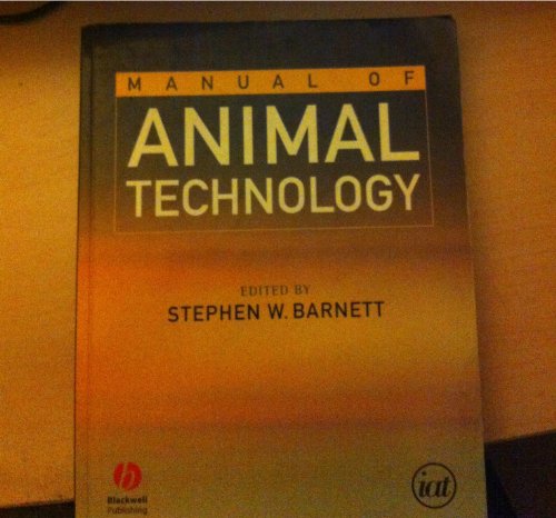 Manual of Animal Technology by Stephen W Barnett ISBN 9780632055937