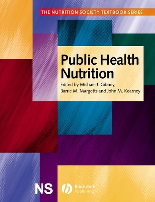 Public Health Nutrition by Barrie M Margetts ISBN 9780632056279