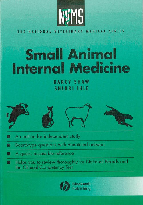 Small Animal Internal Medicine by Darcy H Shaw ISBN 9780683076707