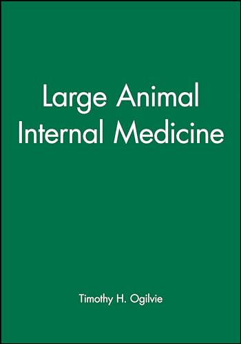 Large Animal Internal Medicine by Timothy H Ogilvie ISBN 9780683180336