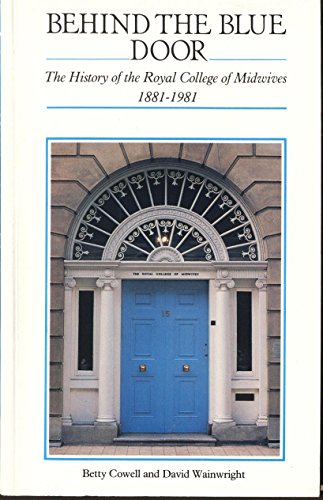 Behind the Blue Door by B Cowell ISBN 9780702008818