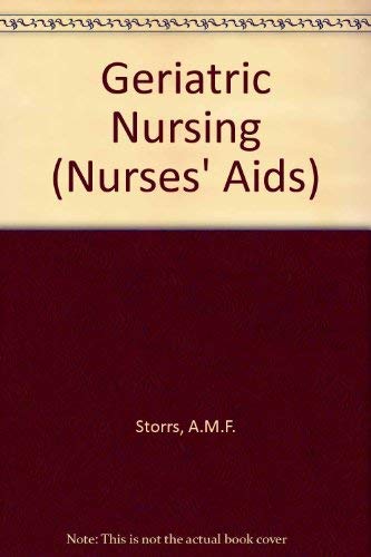 Geriatric Nursing by Amf Storrs ISBN 9780702010590