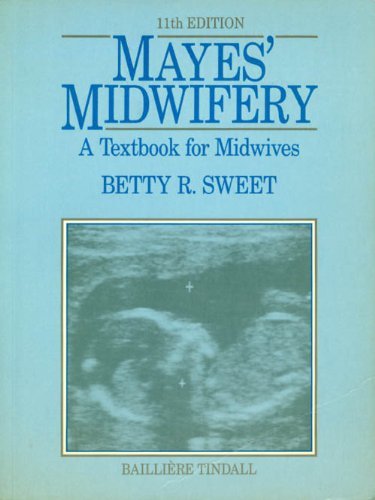 Mayes' Midwifery by Mary Mayes ISBN 9780702012365