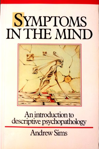 Symptoms of the Mind by Andrew Sims ISBN 9780702012372
